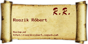 Roszik Róbert névjegykártya