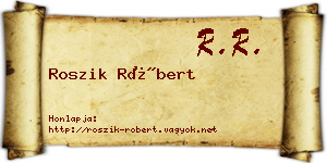 Roszik Róbert névjegykártya